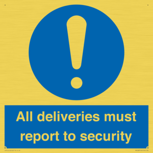 All deliveries must report to security